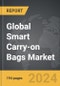 Smart Carry-on Bags - Global Strategic Business Report - Product Image