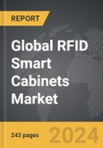 RFID Smart Cabinets - Global Strategic Business Report- Product Image