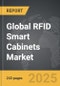 RFID Smart Cabinets - Global Strategic Business Report - Product Image