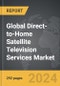 Direct-to-Home (DTH) Satellite Television Services - Global Strategic Business Report - Product Thumbnail Image
