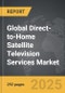 Direct-to-Home (DTH) Satellite Television Services - Global Strategic Business Report - Product Thumbnail Image