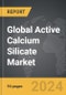 Active Calcium Silicate - Global Strategic Business Report - Product Image