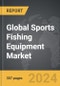 Sports Fishing Equipment - Global Strategic Business Report - Product Thumbnail Image