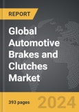 Automotive Brakes and Clutches - Global Strategic Business Report- Product Image
