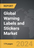 Warning Labels and Stickers - Global Strategic Business Report- Product Image