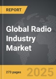 Radio Industry - Global Strategic Business Report- Product Image