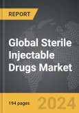 Sterile Injectable Drugs: Global Strategic Business Report- Product Image