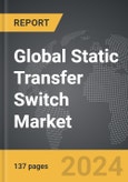 Static Transfer Switch (STS) - Global Strategic Business Report- Product Image