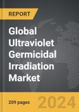 Ultraviolet Germicidal Irradiation (UVGI) - Global Strategic Business Report- Product Image