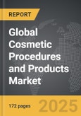 Cosmetic Procedures and Products: Global Strategic Business Report- Product Image