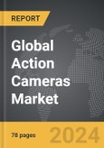 Action Cameras - Global Strategic Business Report- Product Image