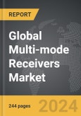 Multi-mode Receivers - Global Strategic Business Report- Product Image