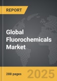 Fluorochemicals: Global Strategic Business Report- Product Image