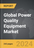 Power Quality Equipment - Global Strategic Business Report- Product Image