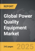 Power Quality Equipment - Global Strategic Business Report- Product Image