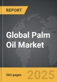 Palm Oil - Global Strategic Business Report- Product Image