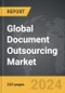 Document Outsourcing - Global Strategic Business Report - Product Image