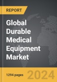Durable Medical Equipment - Global Strategic Business Report- Product Image