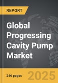 Progressing Cavity Pump - Global Strategic Business Report- Product Image