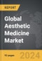 Aesthetic Medicine - Global Strategic Business Report - Product Thumbnail Image