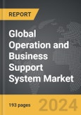 Operation and Business Support System - Global Strategic Business Report- Product Image