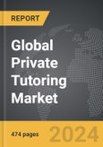 Private Tutoring - Global Strategic Business Report- Product Image
