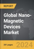Nano-Magnetic Devices - Global Strategic Business Report- Product Image