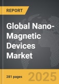 Nano-Magnetic Devices: Global Strategic Business Report- Product Image