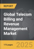 Telecom Billing and Revenue Management - Global Strategic Business Report- Product Image