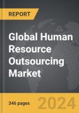 Human Resource Outsourcing (HRO): Global Strategic Business Report- Product Image