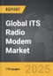 ITS Radio Modem - Global Strategic Business Report - Product Image