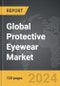 Protective Eyewear - Global Strategic Business Report - Product Thumbnail Image