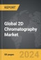 2D Chromatography - Global Strategic Business Report - Product Thumbnail Image