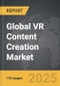 VR Content Creation: Global Strategic Business Report - Product Image