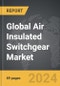 Air Insulated Switchgear: Global Strategic Business Report - Product Thumbnail Image
