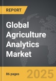 Agriculture Analytics - Global Strategic Business Report- Product Image