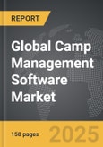 Camp Management Software - Global Strategic Business Report- Product Image