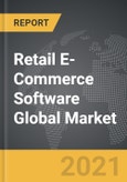Retail E-Commerce Software - Global Market Trajectory & Analytics- Product Image