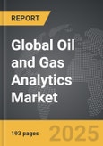 Oil and Gas Analytics - Global Strategic Business Report- Product Image