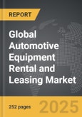 Automotive Equipment Rental and Leasing - Global Strategic Business Report- Product Image