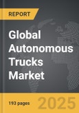 Autonomous Trucks - Global Strategic Business Report- Product Image