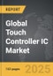 Touch Controller IC: Global Strategic Business Report - Product Image