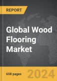 Wood Flooring - Global Strategic Business Report- Product Image