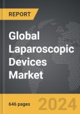 Laparoscopic Devices - Global Strategic Business Report- Product Image