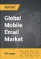 Mobile Email: Global Strategic Business Report - Product Image