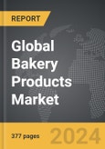 Bakery Products: Global Strategic Business Report- Product Image