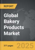 Bakery Products: Global Strategic Business Report- Product Image