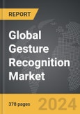 Gesture Recognition - Global Strategic Business Report- Product Image