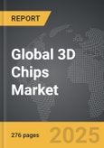 3D Chips (3D IC) - Global Strategic Business Report- Product Image