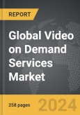 Video on Demand (VOD) Services - Global Strategic Business Report- Product Image